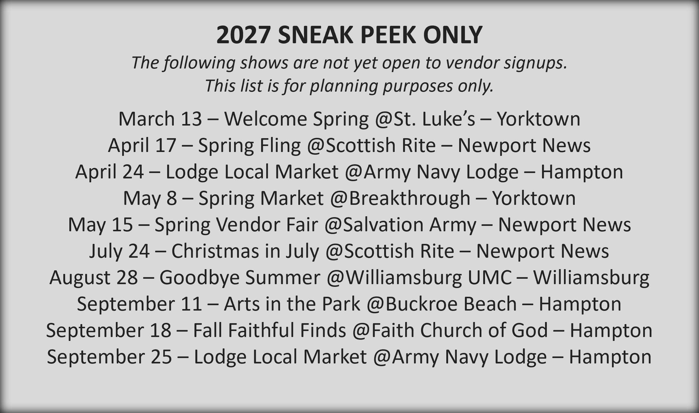 Sneak Peek at remaining but unopened events this year